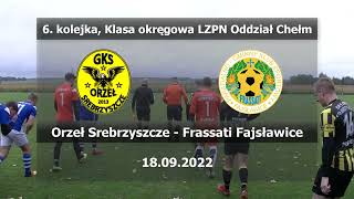 2022.09.18 Orzeł Srebrzyszcze - Frassati Fajsławice 5:2. skrót meczu