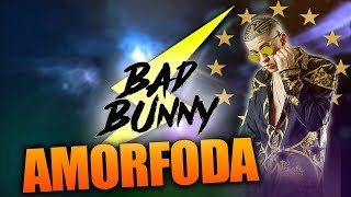 Bad Bunny - Amorfoda - Video R