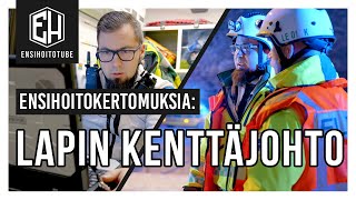 Ensihoitokertomuksia: Lapin kenttäjohto