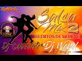 Salsa mix 2 exitos de siempre DJ CHOCOLATE CHILE ft DJ WERD