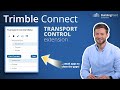 Trimble Connect Transport Control extension