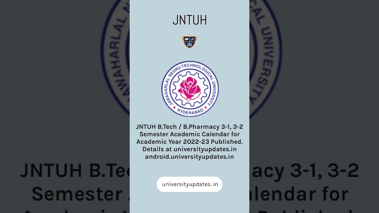 JNTUH B.Tech. / B.Pharmacy 3-1, 3-2 Semester Academic Calendar For ...