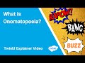 What is Onomatopoeia? Examples of Onomatopoeia for Kids