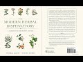 The Modern Herbal Dispensatory: A Medicine Making Guide