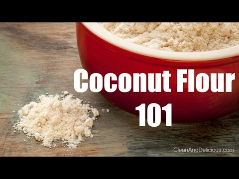 Coconut Flour 101 - Everything You Need To Know Coconut Flour 101 - Everything You Need To Know