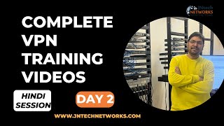 COMPLETE CISCO VPN DAY 2 (HINDI SESSION)