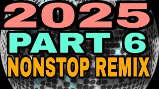 2025 PART 6 NONSTOP DISCO REMIX [ HARDTEK REMIX ] [ ANA CALLEJA OFFICIAL ]