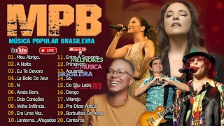 MPB As Melhores Antigas - Música Popular Brasileira Ao Vivo - Zé Ramalho, Marisa Monte, Titãs #CD116