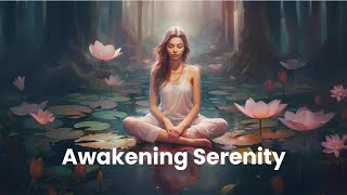 Awakening Serenity