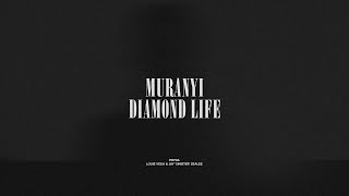 Muranyi / Diamond Life