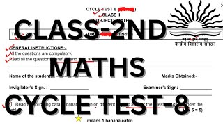 CLASS-2ND/MATHS/CYCLE TEST-8/QUESTION PAPER/SAMPLE PAPER/SOLUTION  #kvs #cbse