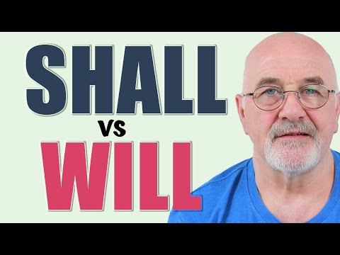 Shall versus Will?