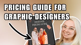 How Much To Charge For Graphic Design - FREE Pricing Guide