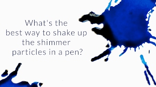 What's The Best Way To Shake Up The Shimmer Particles In a Pen? - Q\u0026A Slices