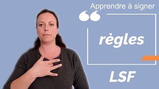Signer REGLES (règles) en LSF (langue des signes française). Apprendre la LSF par configuration