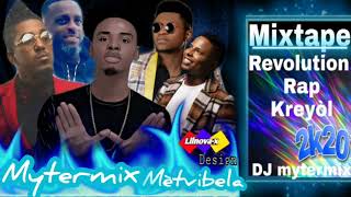 Mixtape Rap Kreyòl (Vol:1) by Dj Mytermix  - Wendyyy, Fantom, Baky, Blaze One, MechansT