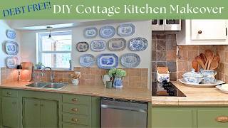 DEBT~FREE Cottage Kitchen DIY Makeover!