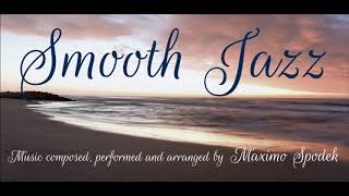 SMOOTH JAZZ,  RELAXING BACKGROUND MUSIC, COFFEE TIME, WORK, STUDY, CHILL OUT