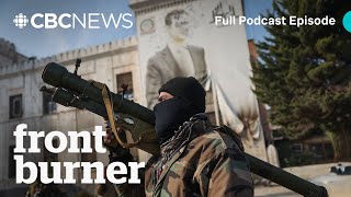 The end of the Assad regime in Syria | Front Burner