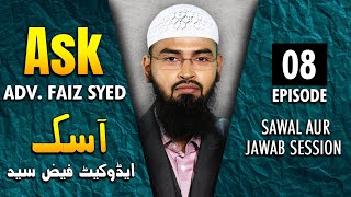 Ask Adv. Faiz Syed - Sawal Aur Jawab Session | Episode 8