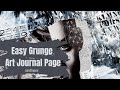 Easy Grunge Art Journal Page Tutorial For Beginners