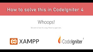 How to install codeigniter 4 in xampp server || [ Updated ] solved Whoops! error in codeigniter 4
