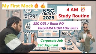 My First Mock of SSC CGL _/100?🔥| SSC 2025 Morning ⏰Vlog 4 |Btech Graduate Preparation Strategy#ssc