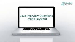 Java Interview Question and Answers - static