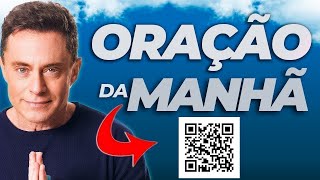 Oração da Manhã | 18º Dia Campanha das Mãos Abençoadas 🙌✨. @FabioTeruel_Oficial