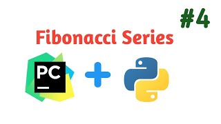Python Program to find Fibonacci Series || Python Basic Programs || #4