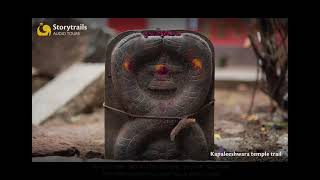 Storytrails | Kapaleeshwara temple - Audio tour