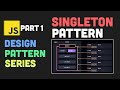 Singleton Pattern in JavaScript | Design Patterns in JavaScript Part 1 | Code + In-depth explanation