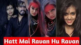 Ravan  Ravan Hoon Main| Dadhsnan Ravan Hoon Main Tik Tok Trending Song