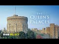 The Queen's Palaces | Documentary Trailer | BBC Select