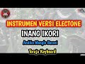 Inang Ikori(Andika)|Cipt.Pdt.Sriwanty,Toraja Keyboard Electone Version ✔️