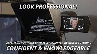 The Best Value TELEPROMPTER for Creators Pronstoor Ambitful Mini Teleprompter Review Tutorial & Tips