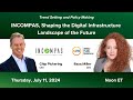 INCOMPAS, Shaping the Digital Infrastructure Landscape of the Future