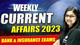 Weekly Current Affairs | Sushmita Ma'am | Bank & Insurance Exams