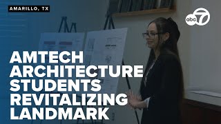 AmTech architecture students envision modern revival for historic Amarillo landmark