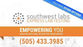 Southwest Labs: Wellness Testing now Offering Virtual Result Interpretations