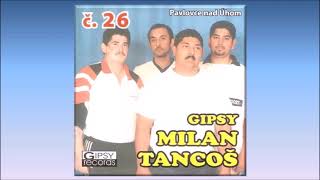 Gipsy Milan Tancoš 26 album