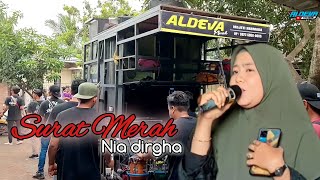 Lagu kedua Nia dirga ft aldeva musik SURAT MERAH