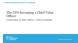 The CFO becoming a Chief Value Officer - Mark Hoffman