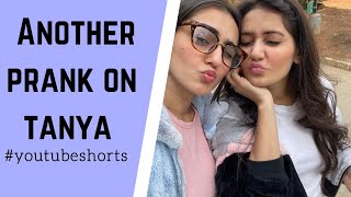 I Tried Another Prank On Tanya | Youtube Shorts | Sharma Sisters | Tanya sharma | Kritika Sharma