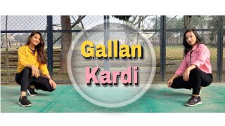 Gallan Kardi | Dil Luteya | Prachi Verma | ft. Sakshi Singh | Dance Cover