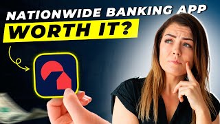 Nationwide Banking App Review 2025 | Pros and Cons – Honest & Unbiased