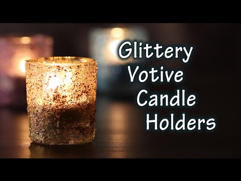 DIY Tutorial On How To Make Candle Holders With Glitter DIY Tutorial On How To Make Candle Holders With Glitter