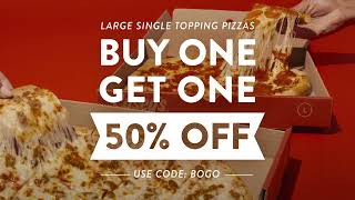 BOGO 50% OFF SINGLE TOPPING PIZZA