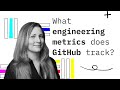 What Engineering Metrics Does GitHub Track?
