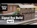 Scratch-built Laser-cut Signal Box - Part 3